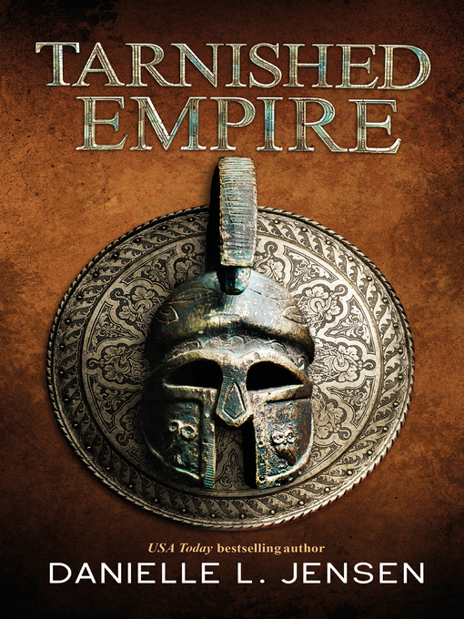 Title details for Tarnished Empire by Danielle L. Jensen - Available